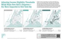 Poster shows three maps of NYC side by side. As you move from left to right, each map shows progressively more buildings highlighted, representing the increase in the number of buildings that could eligible for NYSERDA's used different parameters to determine income eligibility.