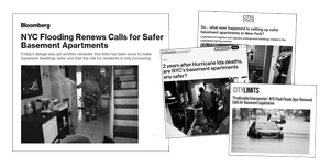 A collage of news article clippings with the following headlines: Bloomberg: "NYC Flooding Renews Calls for Safer Basement Apartments," Gothamist: "2 Years after Hurricane Ida deaths, are NYC's basement apartments any safer?", "City Limits: 'Predictable Emergencies': NYC Flash Floods Spur Renewed Calls for Basement Legalization," "City & State: So...what ever happened to setting up safer basement apartments in New York?"