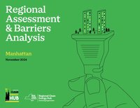 Regional Assessment & Barriers Analysis of the Manhattan Regional Clean Energy Hub