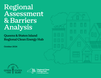 Regional Assessment & Barriers Analysis of the Queens & Staten Island Regional Clean Energy Hub